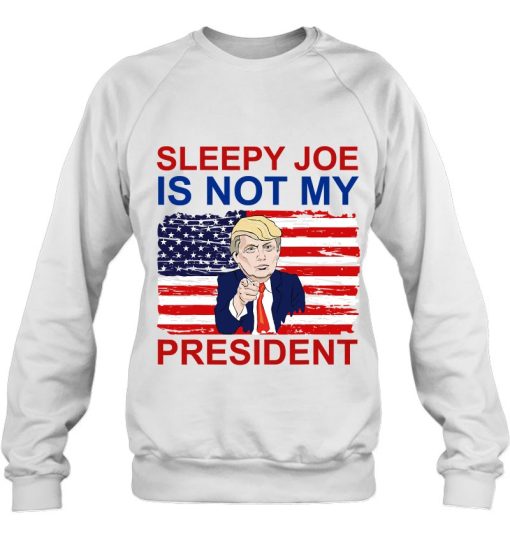 Sleepy Joe Is Not My President Harris Usa Us Election Biden Tee