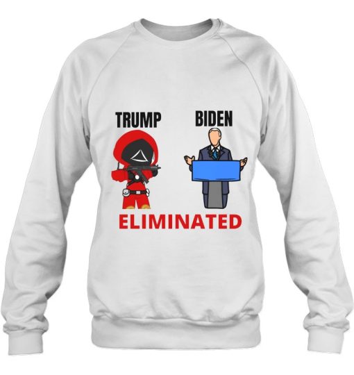 Squid Game Biden Eliminated By Trump Funny Sweatshirt