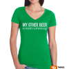 St. Patrick’s Day My Other Beer T-shirt