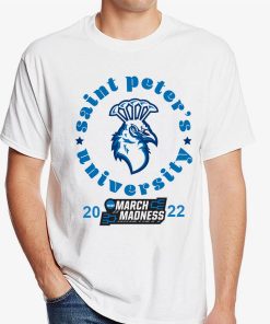 St Peters Peacocks NCAA March Madness 2022 Shirt