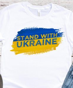 Stand With Ukraine T-Shirt For Men Of Women Stand With Ukraine T-Shirt For Men Of Women