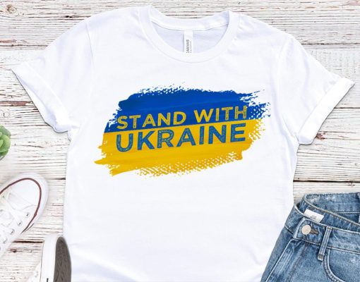 Stand With Ukraine T-Shirt For Men Of Women