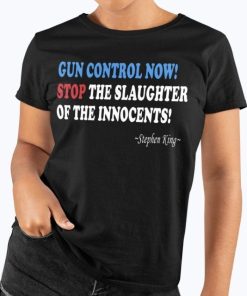 Stephen King Gun Control Shirt