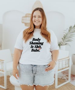 Stop Body Shaming Feminism Shirt