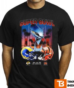Super Bowl LVI Los Angeles Rams VS Cincinnati Bengals 2022 Shirt