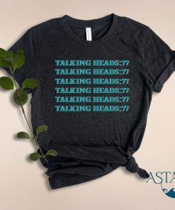 Talking Heads  77 T-Shirt