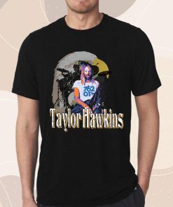 Taylor Hawkins Rock Drummer Foo Fighters T Shirt