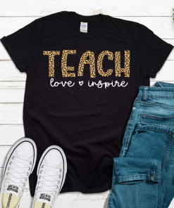Teach Love Inspire Leopard Funny T-shirt Gift For Teacher