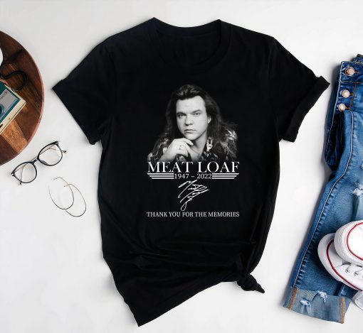 Thank You Memories Meat Loaf 1947 – 2022 Shirt