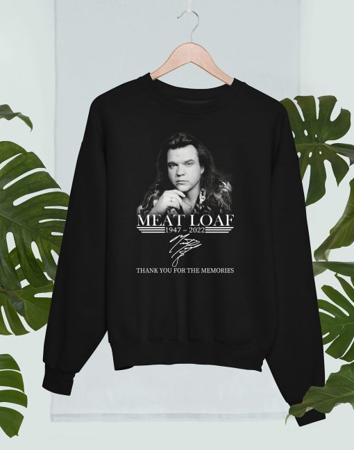 Thank You Memories Meat Loaf 1947 – 2022 Shirt