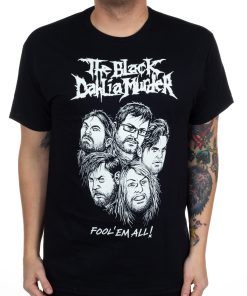 The Black Dahlia Murder Fool ‘Em All T-Shirt