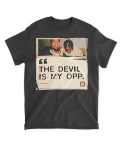 The Devil Is My OPP Travis Scott Shirt