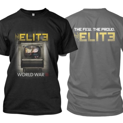 The Elite WWIII t-shirt Limited Edition T-Shirt