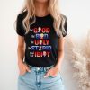 The Good Bad Ugly Stupid Idiot Shirt