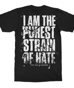 Thy Art Is Murder Purest Strain Of Hate T-Shirt