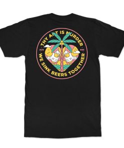 Thy Art Is Murder Sink Beers T-Shirt 2 Thy Art Is Murder Sink Beers T Shirt 3