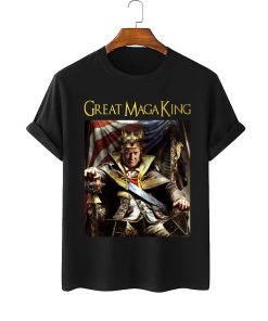 Trump Great MAGA King Shirt