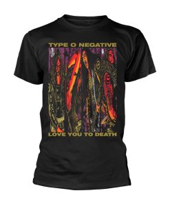 Type O Negative Love You To Death T-Shirt