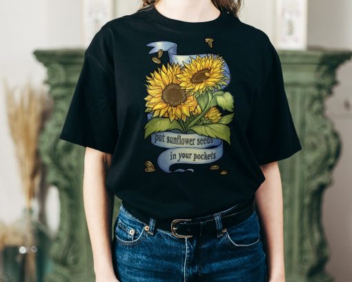 Ukraine Put Sunflower Seeds In Your Pockets Shirt