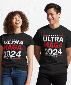 Ultra MAGA 2024 Pro Trump Shirt