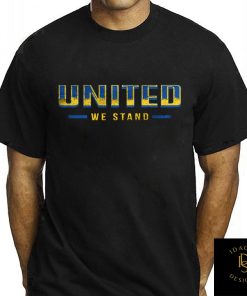 United We Stand With Ukraine Shirt 1
