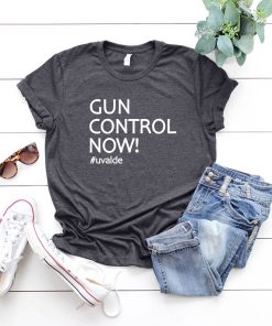 Uvalde Gun Control Now Tee