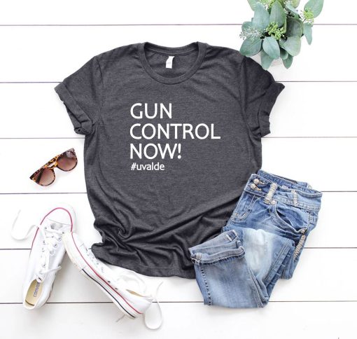 Uvalde Gun Control Now Tee