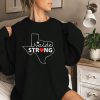Uvalde Strong Pray For Texas We Love You Shirt