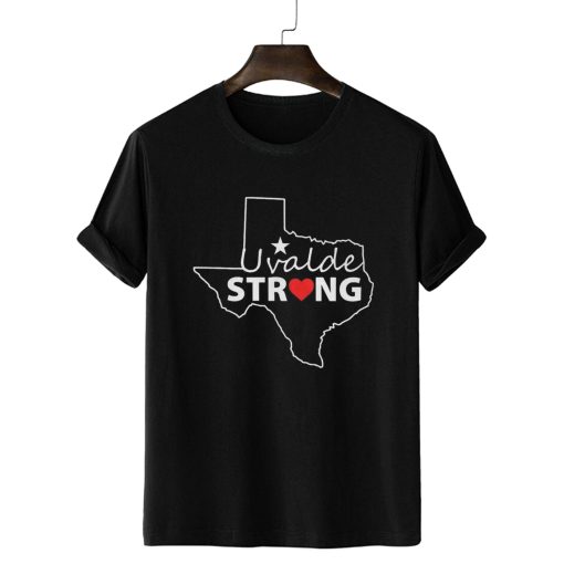 Uvalde Strong Pray For Texas We Love You Shirt