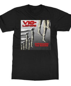 Vio-lence Oppressing T-Shirt