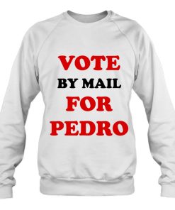 Vote By Mail For Pedro Napoleon Dynamite Shirts