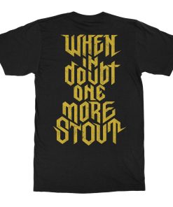 Vox&Hops When In Doubt T-Shirt
