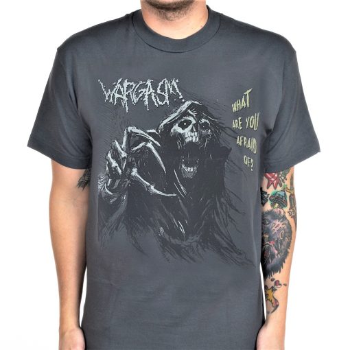 Wargasm What Are You Afraid Of T-Shirt