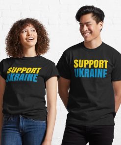 We Support Ukraine Stay Strong Pray For T-Shirt