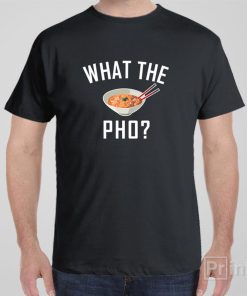 What the PHO – T-shirt