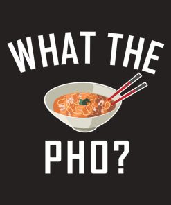 What the PHO – T-shirt