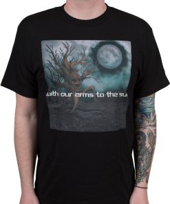 With Our Arms To The Sun Mot T-Shirt
