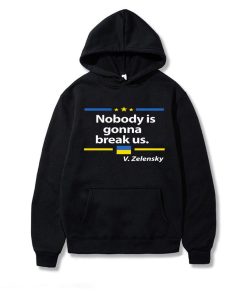 Zelensky Quote Nobody Is Gonna Break Us Shirt 3