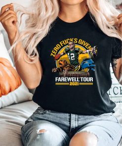 Zero Fucks Given Farewell Tour 2021 Green Bay Packers Sweatshirt 2