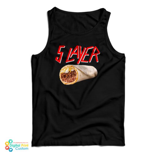 5 Layer Burrito Slayer Parody Logo Tank Top For UNISEX