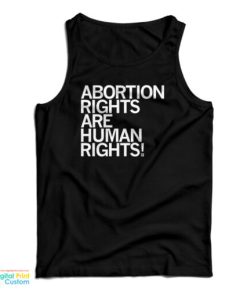 Abortion Rights Are Human Rights Tank Top