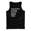 Absorbente And Sorbeto And Popote And Pajilla And Pajita And Pitillo Tank Top