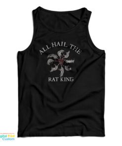 All Hail The Rat King Tank Top For UNISEX