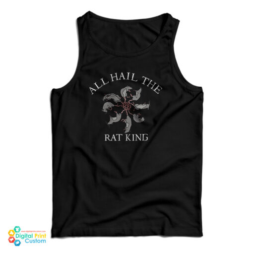 All Hail The Rat King Tank Top For UNISEX