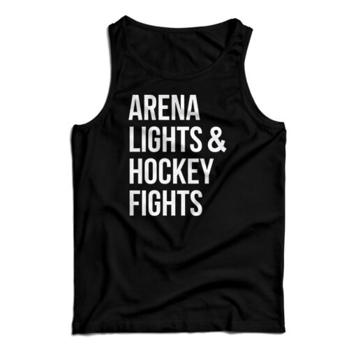 Arena Lights And Hockey Fights Tank Top