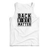 Back Nines Matter Tank Top For UNISEX