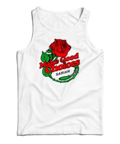 Bailey Sarian Make A Good Choice Tank Top