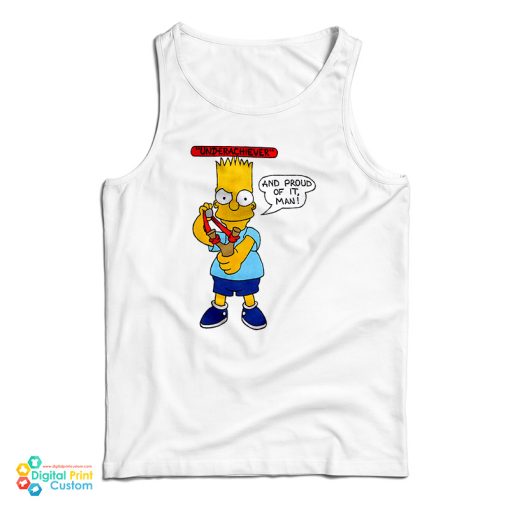 Bart Simpson Underachiever And Proud Of It Tank Top For UNISEX