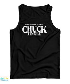 Based On The Novel By Chuck Tingle Tank Top For UNISEX