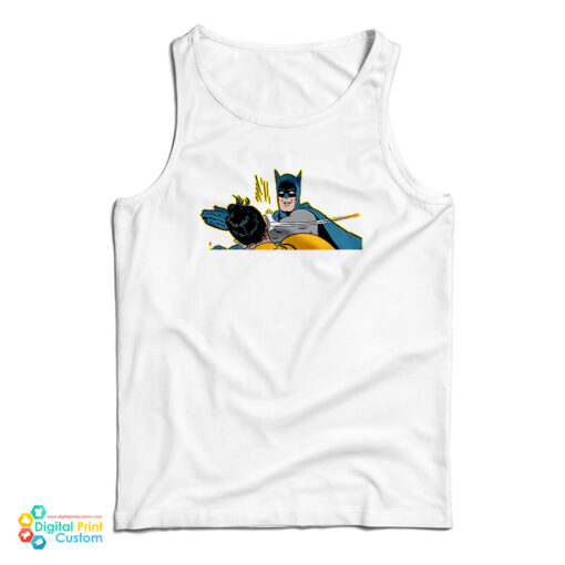 Batman Slap Robin Tank Top For UNISEX Batman Slap Robin Tank Top For UNISEX